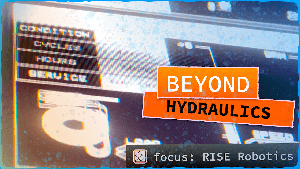 Beyond Hydraulics — RISE Robotics deep tech deep dive cover